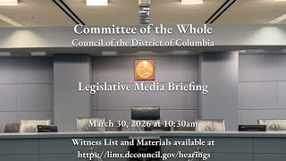 Legislative Media Briefing