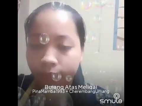 Bujang Atas Meligai (Pina Mamba\u0026CherembangUmang)