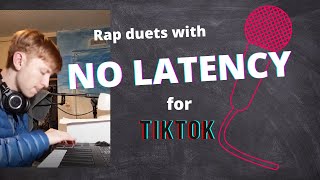 How To Make Tiktok Rap Duets with no Latency
