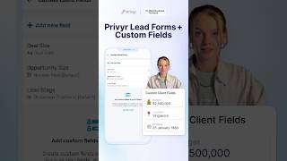 Instantly create lead forms directly in Privyr — now with more custom fields! ⭐️