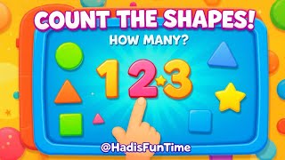 Count & Learn Shapes! 🔢 Counting Game for Kids | Learn Numbers 1-10 | @HadisFunTime screenshot 5