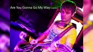 МимАнса Андрей - Are You Gonna Go My Way ( remix )
