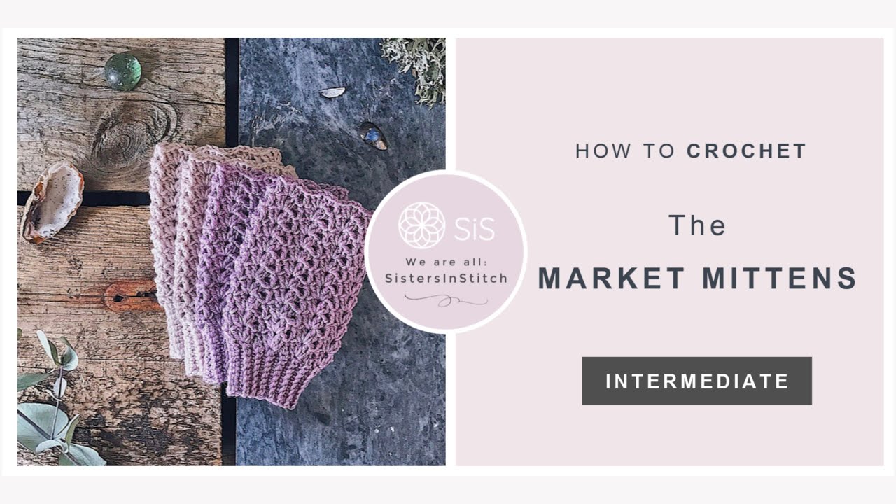 How to Crochet The Market Mittens | An Easy Wrist Warmers Crochet Tutorial