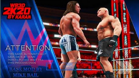 Wr3d 2K20 Mod by Karan Kendre And Mike Bail released For Andriod