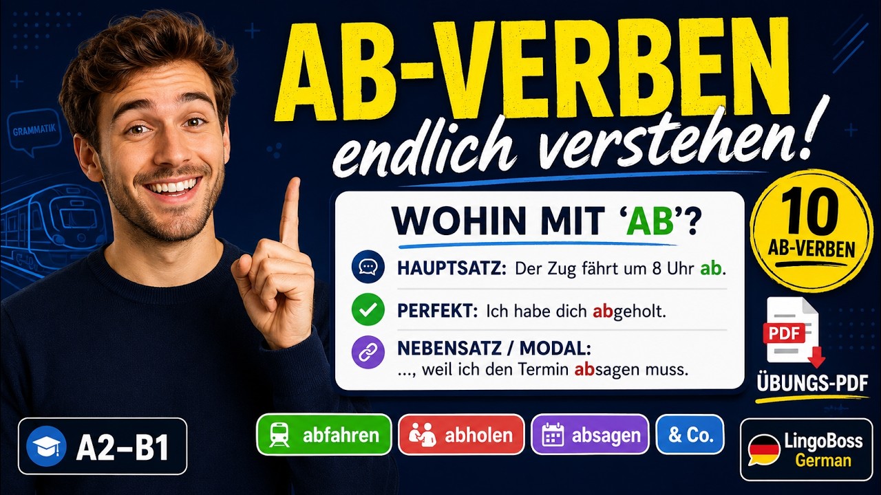 „Ich fahre ab“ — warum dieser A2-Satz oft falsch ist (trennbare ab-Verben)