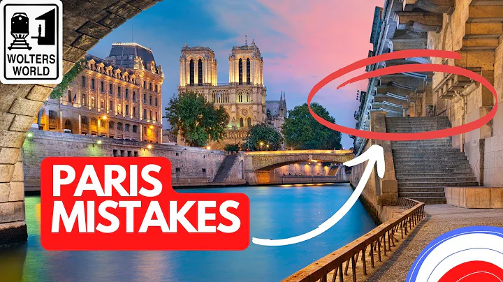 Avoid These Common Mistakes When Visiting Paris