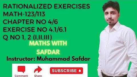 Math-123/113 Exercise No 4.1/6.1 Q No 1,2 (i, ii, iii) Applied Mathematics-I Rationalized Exercises