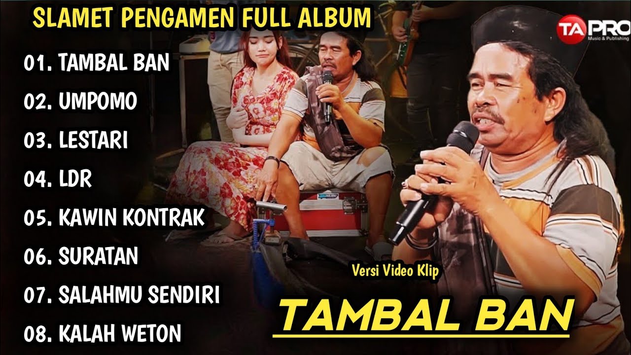 SLAMET PENGAMEN TAMBAL BAN, UMPOMO | SLAMET PENGAMEN FULL ALBUM | DANGDUT KOPLO TERBARU