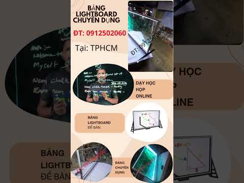 Bảng Lightboard - họp online, dạy học online