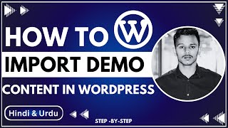 How to Import Demo Content in WordPress | One Click demo import