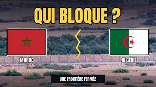 Marocalgérie Qui Bloque La Frontière Depuis 1994 ?