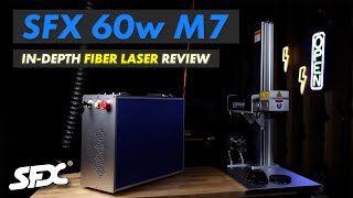 SFX 60w M7 MOPA Fiber Laser In Depth Review | JPT YDFLP-60-M7-M-R
