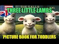 Three Little Lambs - Picture book for children and toddlers - Bedtime story - Fairy tale