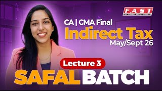 CA/CMA FINAL IDT - SAFAL Batch - May/Sept26 - Lecture 3