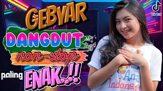 ALBUM DANGDUT FULL HOUSE || GEBYAR DANGDUT LAWAS TOP POPULER || GEBYAR DANGDUT REMIX FULL BASS 2024