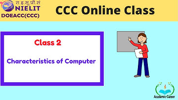 CCC Online Class 2 | Characteristics of Computer | कंप्यूटर की विशेषताएं | CCC Complete Course