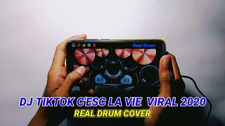 Dj Tiktok C'EST LA VIE [Remix Full Bass Viral Tik Tok 2020] | Real Drum Cover