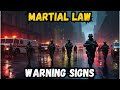 Recognizing the Signs: Is Martial Law Approaching?