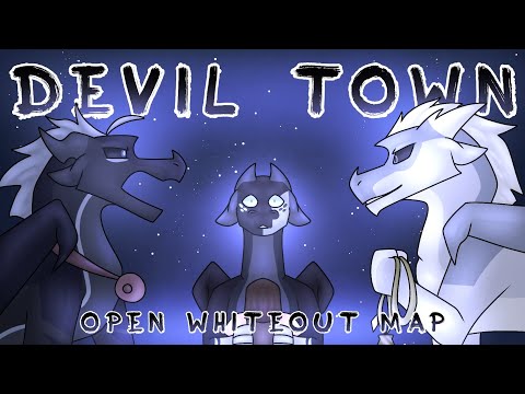 Devil Town || Whiteout MAP (CLOSED, FINISHED)