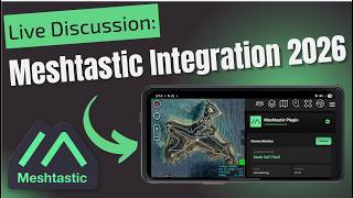 ATAK & Meshtastic Integration Discussion & SkyWatch Update