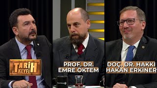 Tarih Keyfi - Uluslararası Hukuk Prof Dr Emre Öktem Doç Dr Hakkı Hakan Erkiner