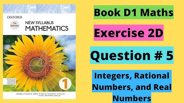 Exercise 2D | Question  # 5 | Chapter # 2 | Book D1 - New Syllabus Mathematics | Solved & Explained