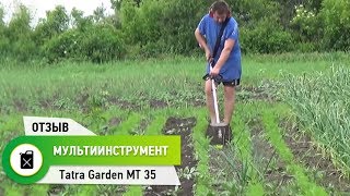 Чем обрабатывать почву? Испытание мотокультиватора Tatra Garden MT-35.