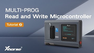 Xhorse Multi PROG Tutorials: Read and Write Microcontroller