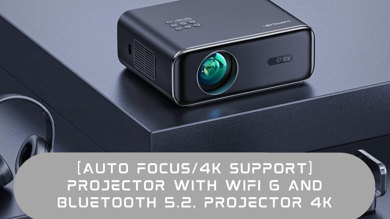 Auto Focus/4K Support] Projector with WiFi 6 and Bluetooth 5.2, Projector  4K, WiMiUS P62 Native 1080P Outdoor Movie Projector, Auto Keystone & 50%  Zoom, Smart Home Projector for iOS/Android/TV Stick - Yahoo