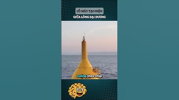Cỗ máy tạo điện giữa lòng đại dương #nghichlythuvi #kienthucthuvi #khampha