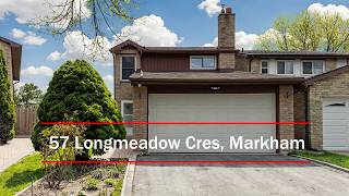 57 Longmeadow Crescent: Beautiful 3-Bedroom Home in Markham | High-ranked School | Prime Location