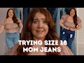 TRYING 8 PAIRS OF SIZE 18 MOM JEANS | Highstreet Size Test!