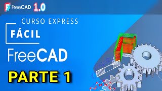 Tu primera pieza en 1 minuto! Tutorial FreeCAD 1.0 Curso Básico 1 crear formas básicas