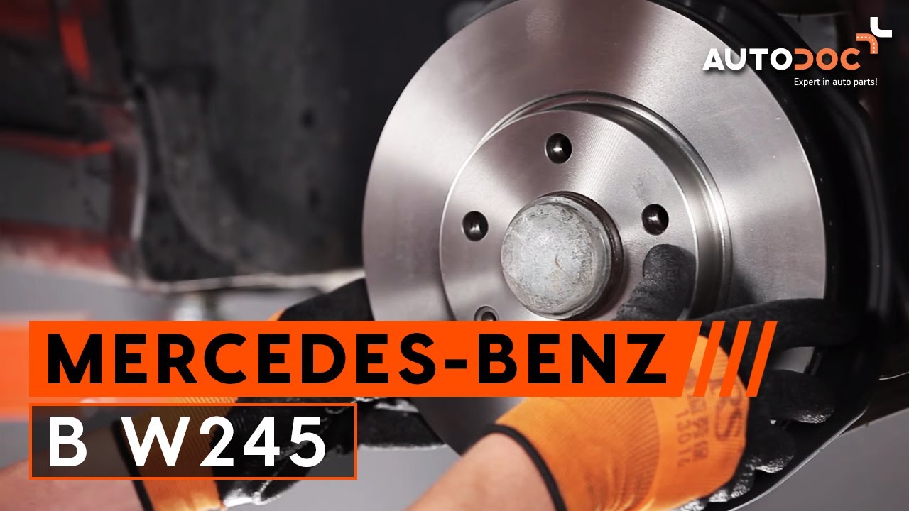 Wie Mercedes Benz B W245 Bremsscheiben Vorne Bremsbelage Vorne Wechseln Tutorial Autodoc Youtube