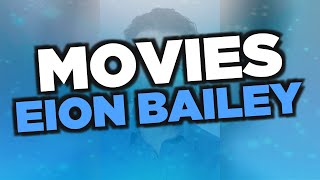 Best Eion Bailey movies