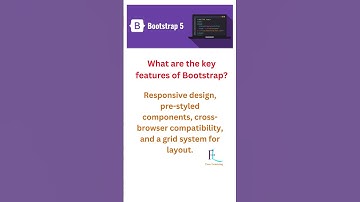 bootstrap | What are the key features of Bootstrap