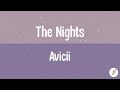 Avicii - The Nights (Lyrics)