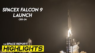 SpaceX CRS-24 Mission Highlights