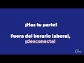 Desconexin digital fuera del horario laboral