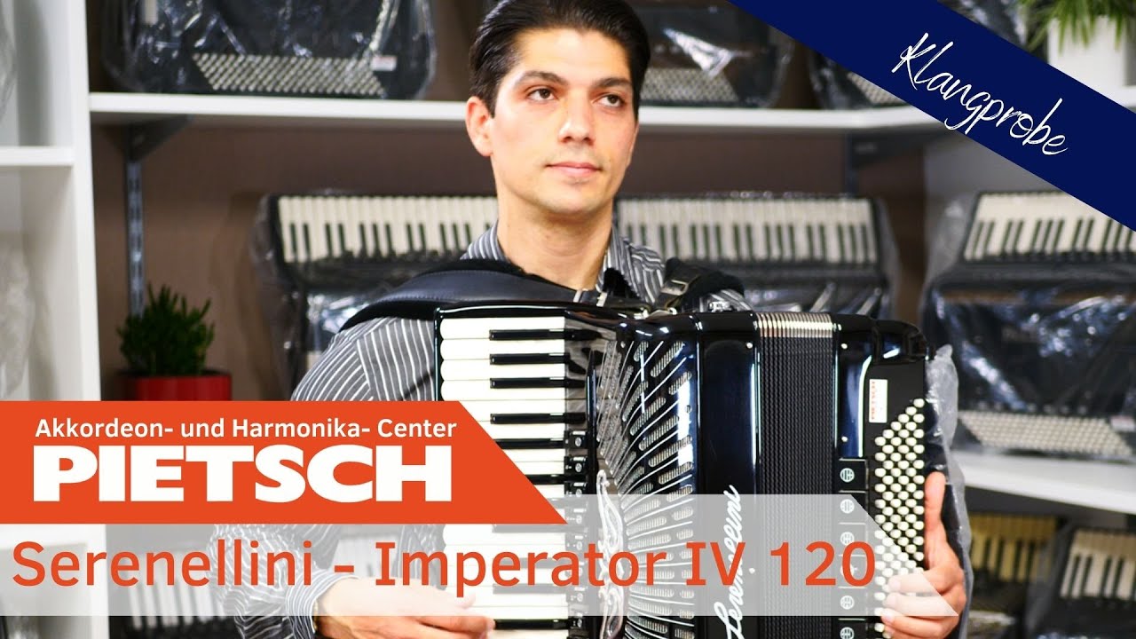 Akkordeon - Serenellini Imperator IV 120 - Balkan Klangprobe