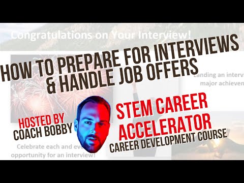 How to Prepare for Interviews & Handle Job Offers (Week 8, Lesson 4)