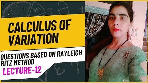 The Ultimate Guide to B.V.P. with Rayleigh Ritz Method | #csirnet2023