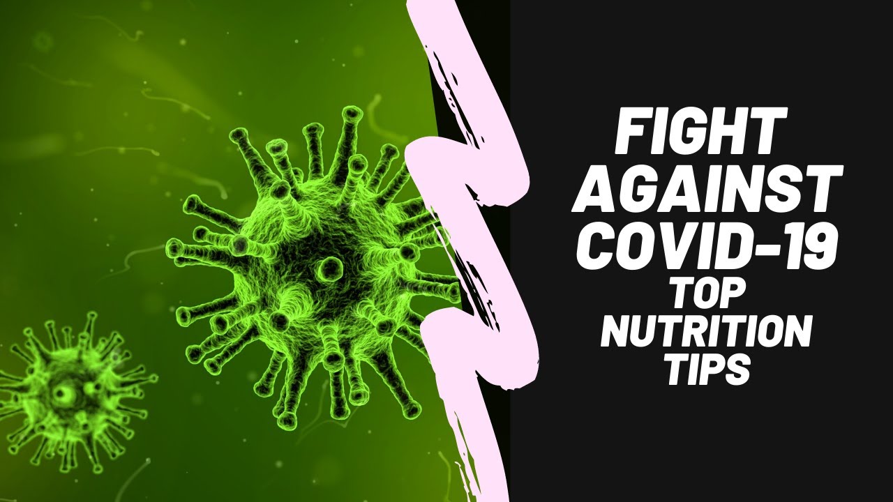 COVID-19 : Maintaining a Healthy Diet to Fight Coronavirus I What to ...