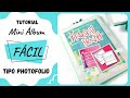 ❤️ Como hacer un Álbum Fácil, Rápido y Bonito ❤️ Tutorial Photo Folio Scrapbooking