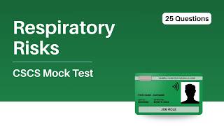 Cscs Mock Test 2026 Module 5 Respiratory Risks 25 Questions