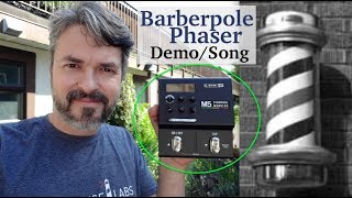 Barbershop Pole Phaser Creative Demo Song Line 6 M5 Stompbox Modeler