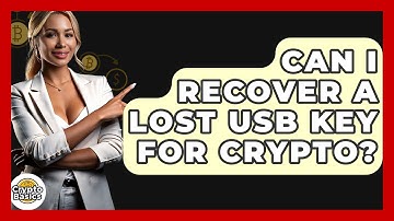 Can I Recover A Lost USB Key For Crypto? - CryptoBasics360.com