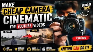 How to Make a Cheap Camera Look CINEMATIC 🎥 | Budget Camera Cinematic Settings & Tricks