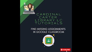 Find all your Missing Assignments in Google Classroom