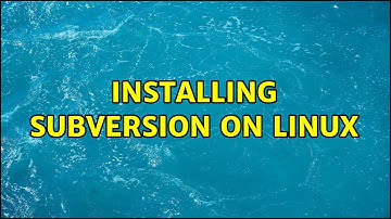 Installing SubVersion on Linux (4 Solutions!!)